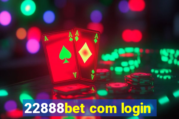 22888bet com login