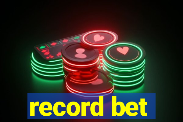 record bet