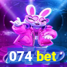 074 bet