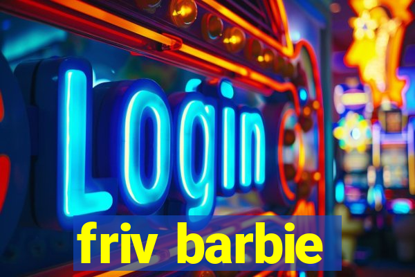 friv barbie