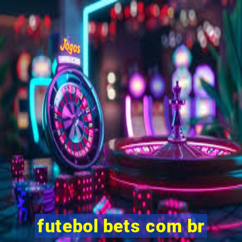 futebol bets com br