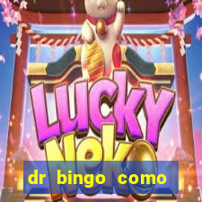 dr bingo como sacar dinheiro