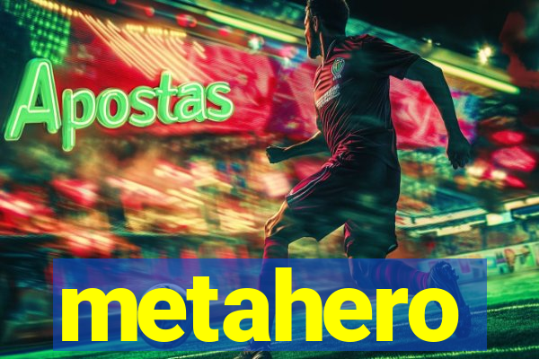 metahero