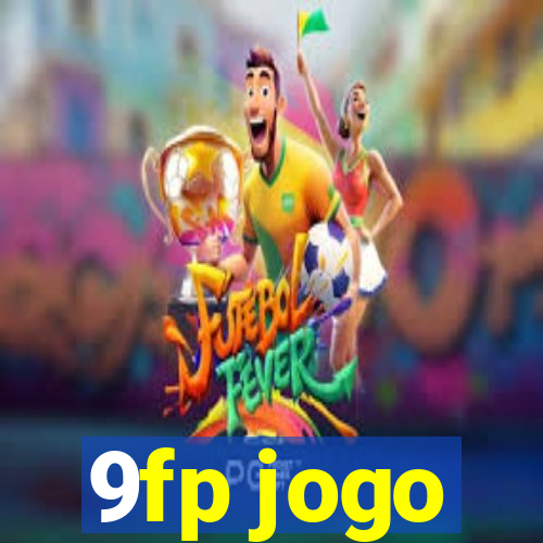 9fp jogo