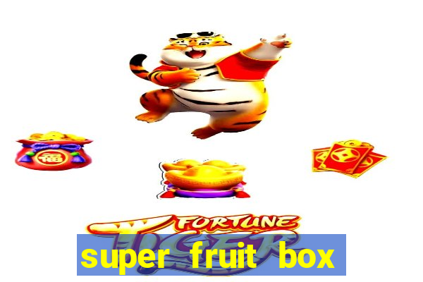 super fruit box onde comprar