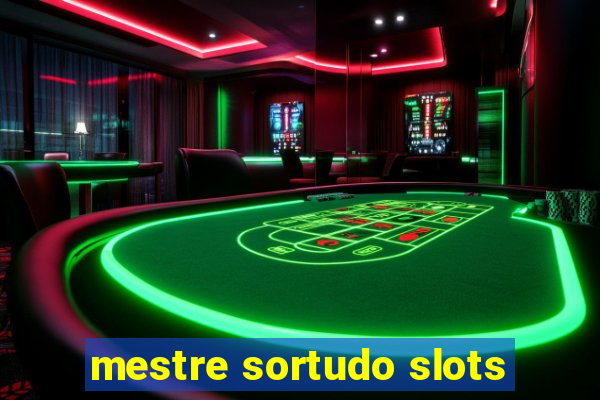 mestre sortudo slots