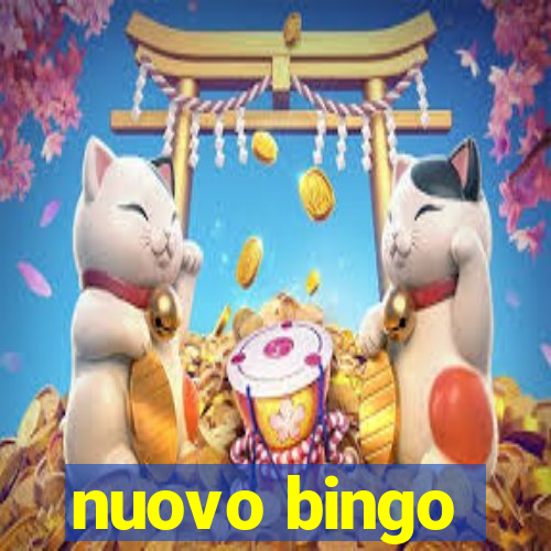 nuovo bingo