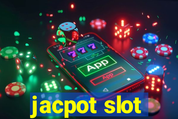 jacpot slot