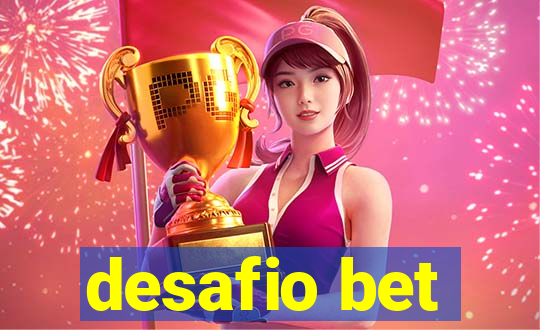 desafio bet