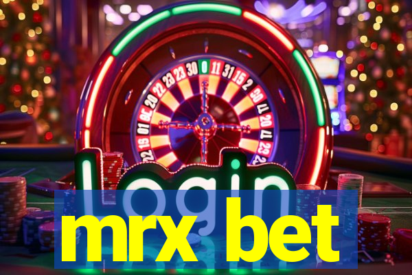 mrx bet