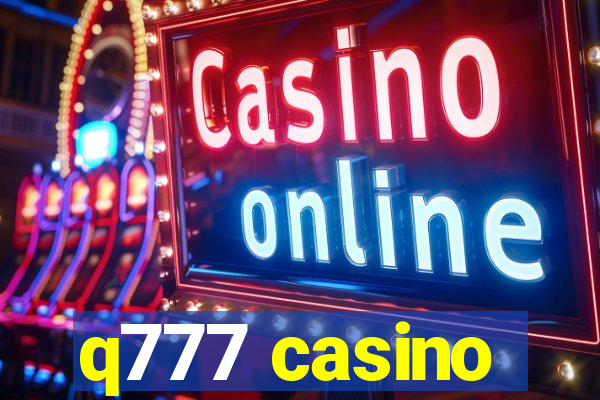 q777 casino