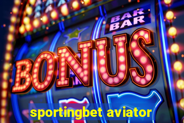 sportingbet aviator