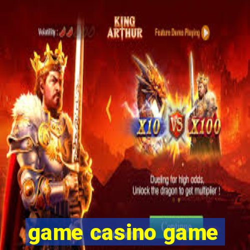 game casino game