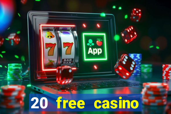 20 free casino bonus no deposit