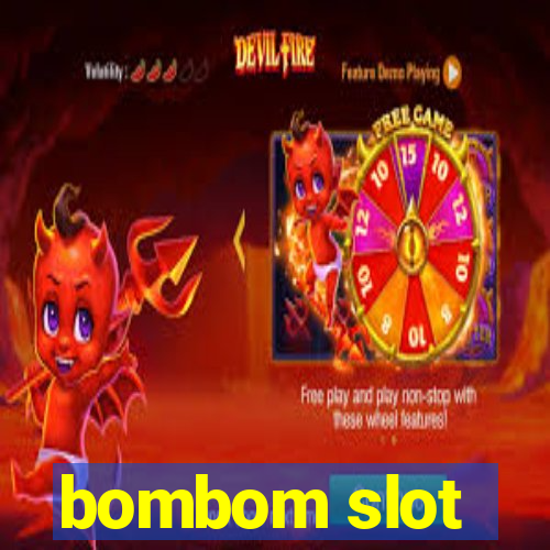 bombom slot