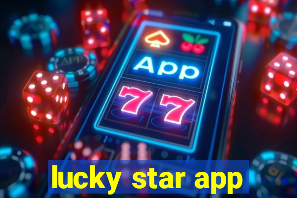 lucky star app