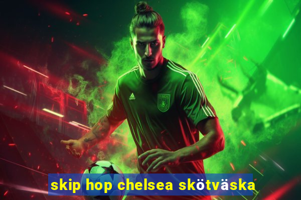 skip hop chelsea skötväska