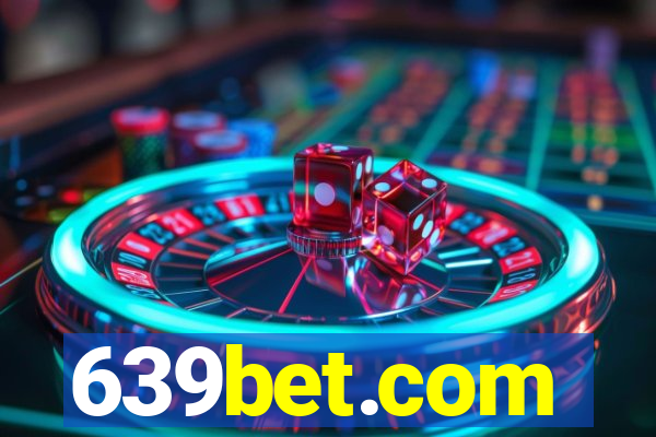 639bet.com