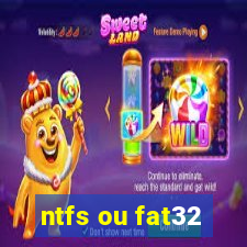 ntfs ou fat32