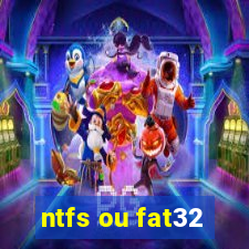 ntfs ou fat32