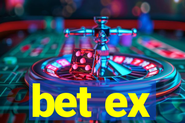 bet ex