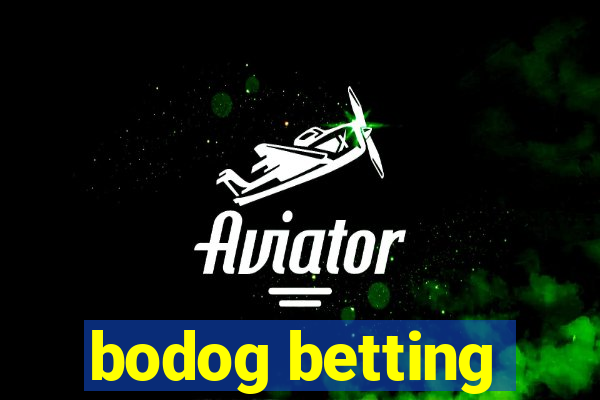 bodog betting