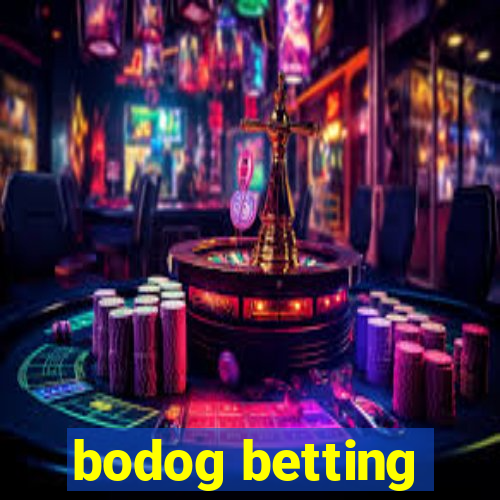 bodog betting