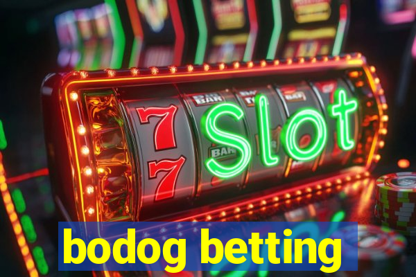 bodog betting