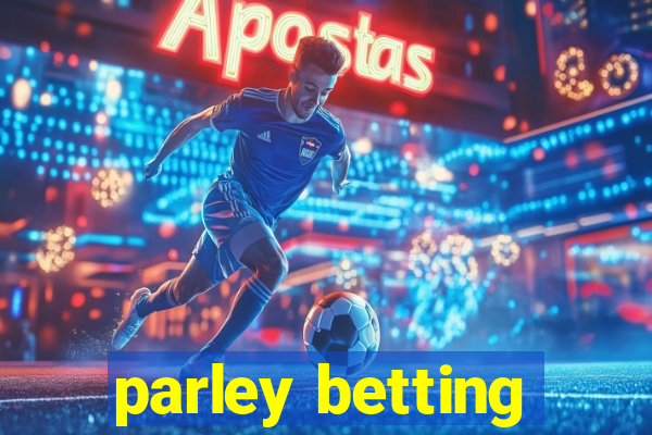 parley betting