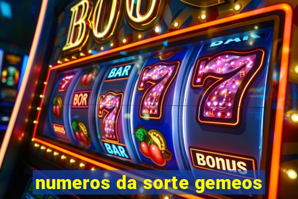 numeros da sorte gemeos