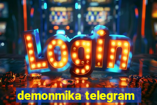 demonmika telegram