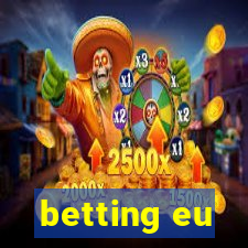 betting eu