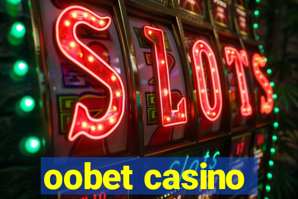 oobet casino