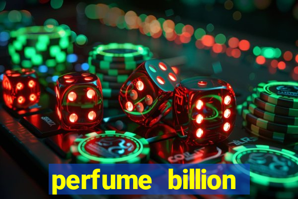 perfume billion casino royal valor