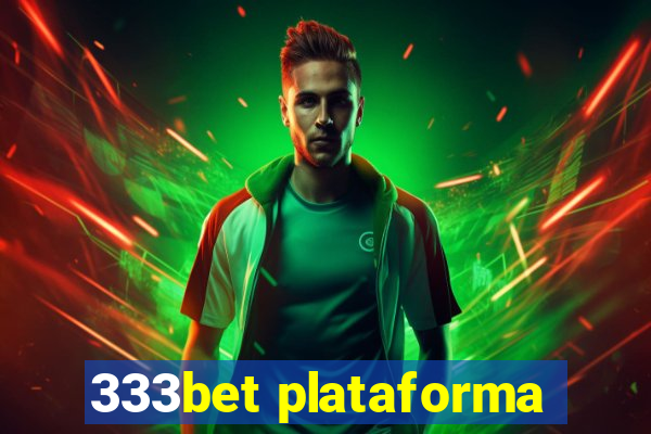 333bet plataforma