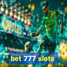 bet 777 slots