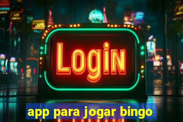 app para jogar bingo