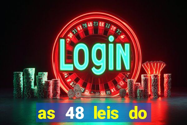 as 48 leis do poder pdf 752 páginas