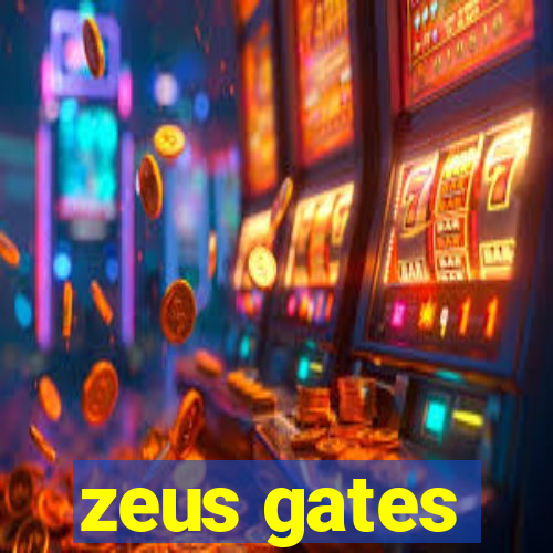 zeus gates