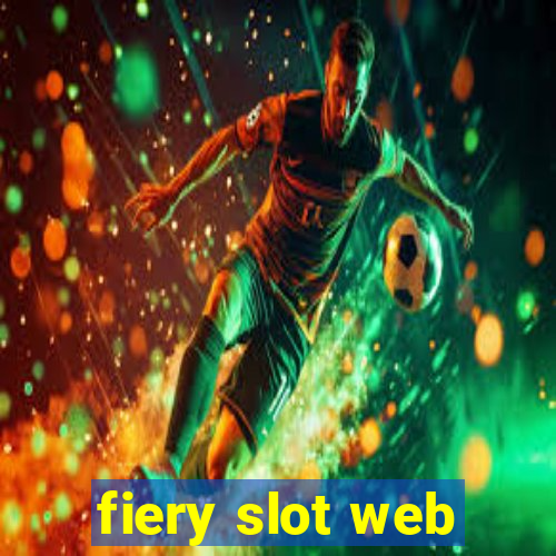 fiery slot web