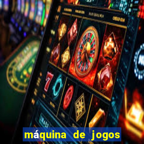 máquina de jogos de dinheiro