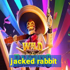 jacked rabbit