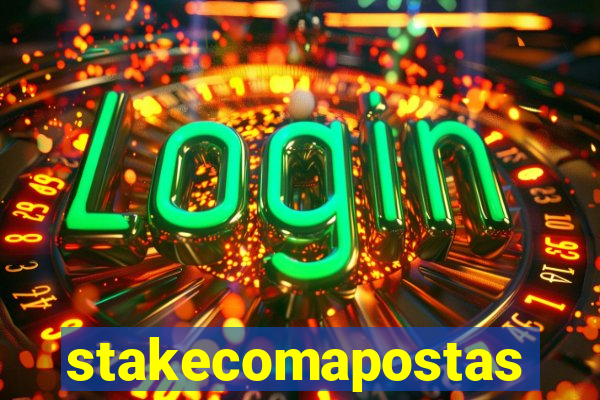 stakecomapostas