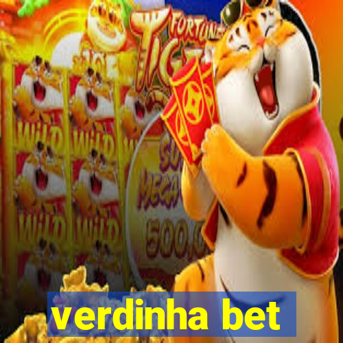 verdinha bet