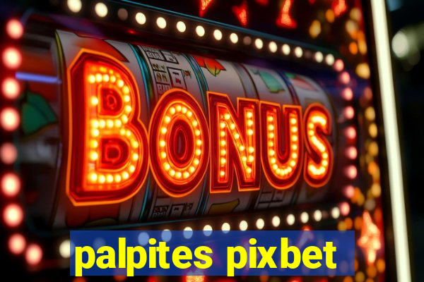 palpites pixbet