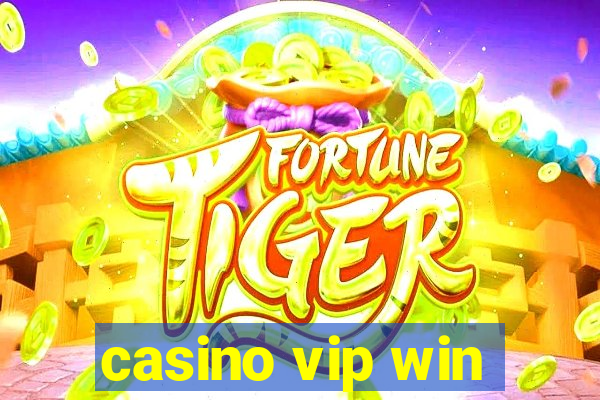 casino vip win