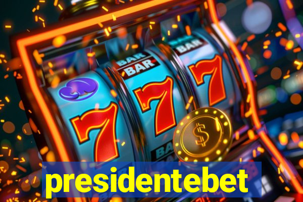 presidentebet