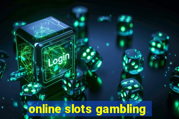 online slots gambling