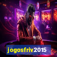 jogosfriv2015