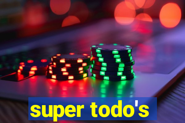 super todo's